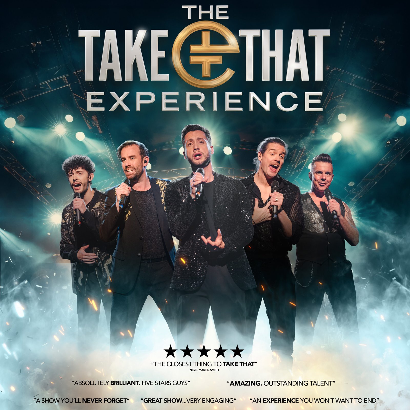 The UK’s Number 1 tribute to Take That - The Take That Experience is ready to relight your fire!!!