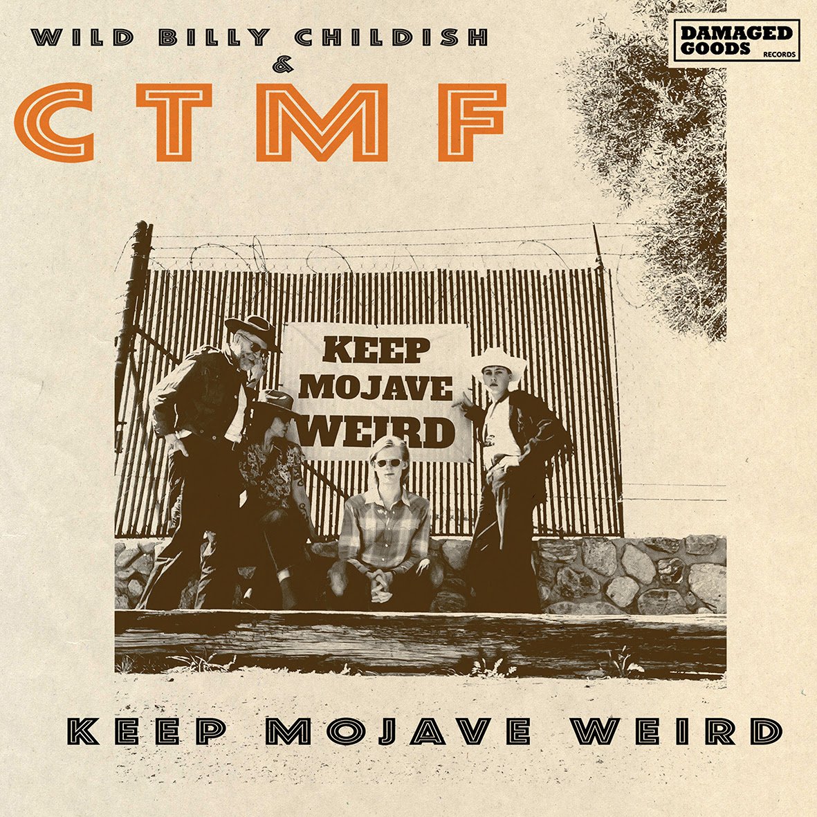 New EP by Wild Billy Billy Childish & CTMF - Keep Mojave Weird EP - OUT MARCH 27th