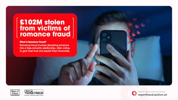 Romance fraud costs UK victims £102 million in a year as reports surge by nearly a third