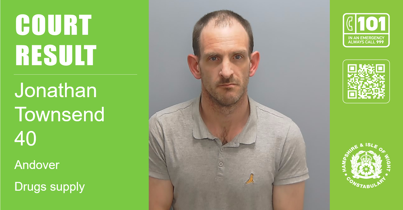 Man, 40, jailed for drugs supply offences in Andover