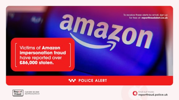 Report Fraud alert More than £86,000 stolen in nine days by fraudsters posing as Amazon